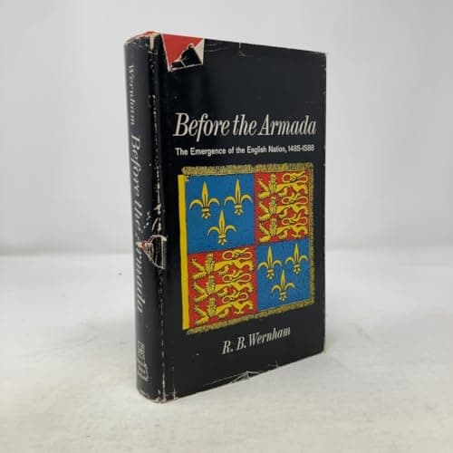 Book cover for Before the Armada : The Emergence of the English Nation 1485-1588 by R.B. Wernham.