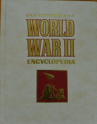 Book cover for Illustrated World War II Encyclopedia Volume 8 Only by Lieut. Colonel Eddy Bauer (Edited Brigadier Peter Young) by Lieut. Colonel Eddy Bauer by Bauer, Eddy