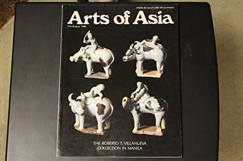 Arts of Asia July-August 1990 (Volume 20 Number 4)