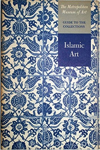 Book cover for Guide to the Collections: Islamic Art. By Marie G. Lukens. by New York. The Metropolitan Museum of Art.