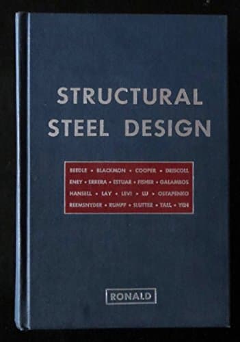 Book cover for STRUCTURAL STEEL DESIGN (FIRST EDITION) by Tall, Lambert; Lynn Beedle, Et. Al.