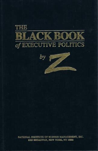 Book cover for The Black Book of Executive Politics by Z