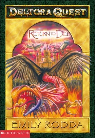 Book cover for RETURN TO DEL [2002 SCHOLASTIC PAPERBACK] [DELTOR A QUEST] RETURN TO DEL EMILY RODDA [AUTHOR][DELTOR A QUEST] RETURN TO DEL [2002 SCOLASTIC PAPERBACK] EMILY RODDA [AUTHOR] RETURN TO DEL by EMILY RODDA [AUTHOR]