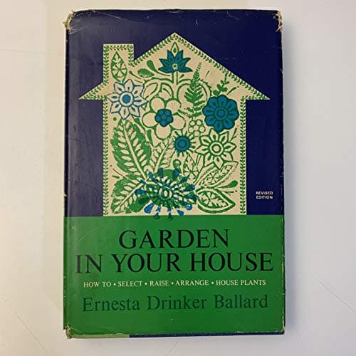 Book cover for Garden in Your House by Ernesta Drinker Ballard