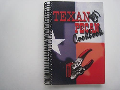 Book cover for Texan Pecan Cookbook by Texas Nut Sheller Company