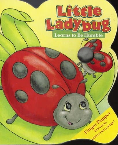 Little Ladybug Learns to Be Humble