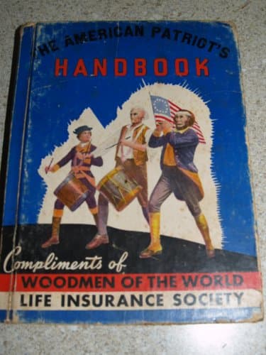 Book cover for The American Patriot's Handbook, Compliments of Woodmen of the World Life Insurance Society by No Author Listed.