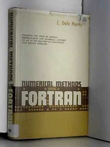 Book cover for Numerical Methods Using Fortran by Harris, L. Dale