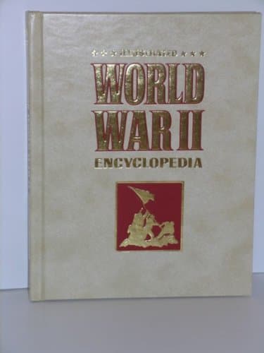 Book cover for Illustrated World War II Encyclopedia---Vol. #2 by Unknown