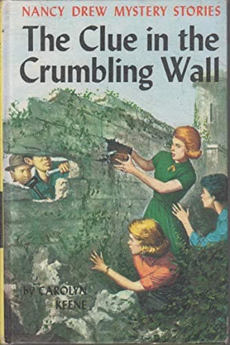 Book cover for The Clue in the Crumbling Wall by Unknown