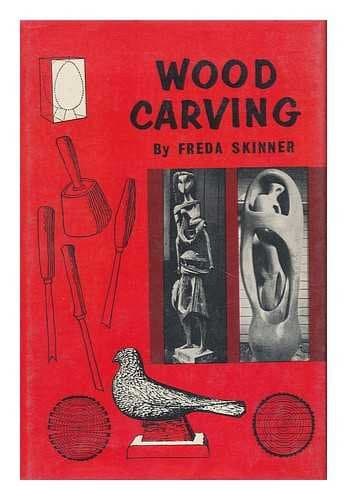 Wood Carving. Illustrated by Constance Morton