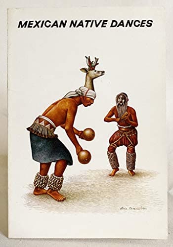 Book cover for MEXICAN NATIVE DANCES: Regional Dances of Mexico by Covarrubias, Luis