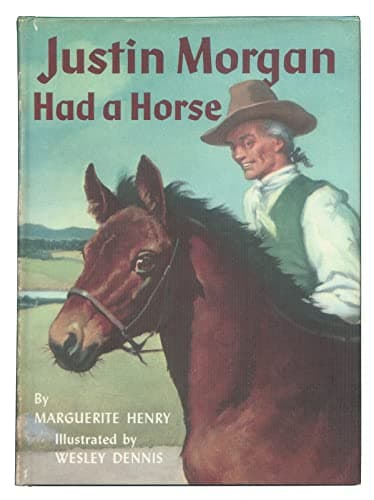 Book cover for JUSTIN MORGAN HAD A HORSE by HENRY, MARGUERITE
