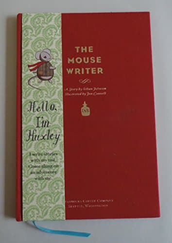 Book cover for The Mouse Writer, Hello I'm Huxley by Ethan Johnson