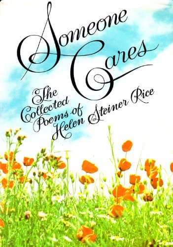 Book cover for The Collected Poems of Helen Steiner Rice: Someone Cares / Somebody Loves You by Helen Steiner Rice