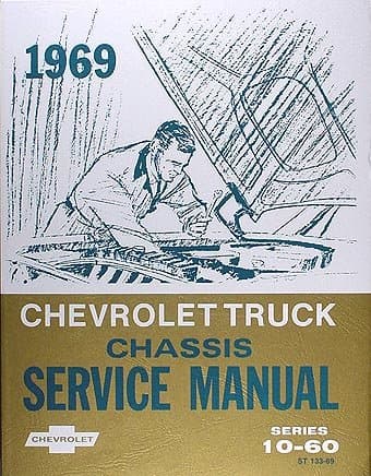 Book cover for 1969 Chevy Chevrolet Truck Repair Shop Service Manual (with Decal) by CHEVY CHEVROLET GM TRUCK PICKUP