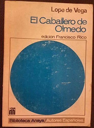 Book cover for El Caballero de Olmedo. Edición de francisco Rico. by Lope de Vega
