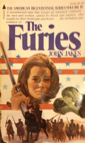 Book cover for The Furies (American Bicentennial Series IV) by John Jakes