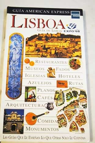 Book cover for GUIA DE PORTUGAL Y DE LOS CAMINOS DE LA EXPO 98. (Algarve - Alentejo - Beiras (Centro de Portugal) - Porto y Norte de Portugal - Lisboa - Expo, Exposición Universal de Lisboa). by Various