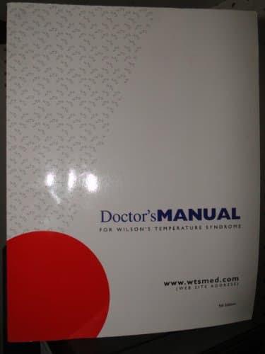Book cover for Doctor's Manual for Wilson's Temperature Syndrome by E. Denis Wilson
