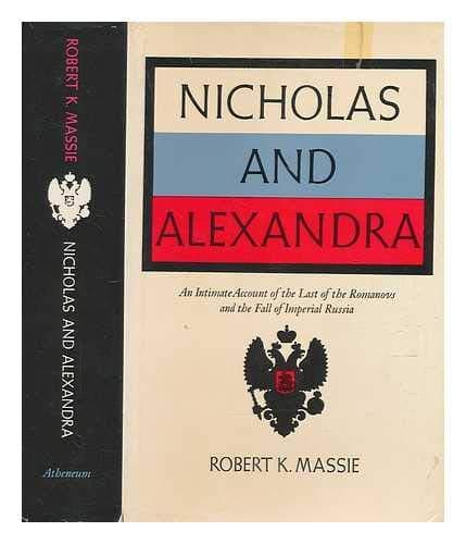 Book cover for Nicholas and Alexandra / Robert K. Massie by unknown author