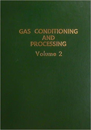 Book cover for Gas Conditioning and Processing by Dr. John And Maqddox Campbell