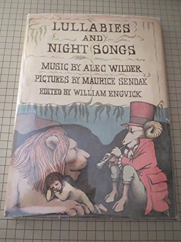 Book cover for Lullabies and night songs. Music by Alec Wilder. Pictures by Maurice Sendak. . . . by Alec Wilder