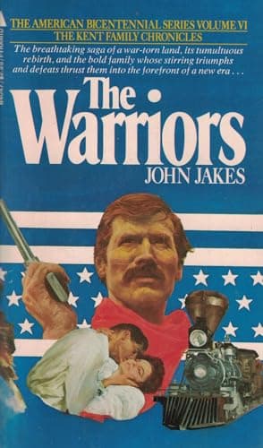 Book cover for The Warriors (The American Bicentennial Series, VI) by Jakes, John