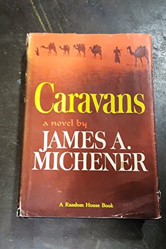 Caravans.[Novel about Afghanistan at the close of World War II, 1946]