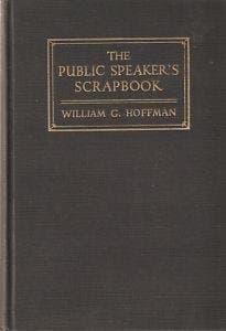 Public Speaker's Scrapbook, The