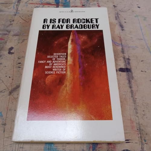 Book cover for R is for Rocket : Seventeen Selected Tales of Terror, Fancy and Adventure by Ray Bradbury