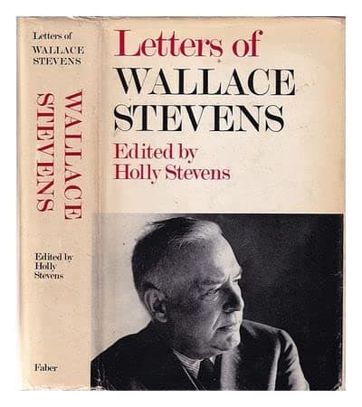 Letters of Wallace Stevens / selected and edited by Holly Stevens