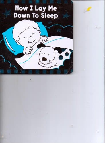 Book cover for Now I Lay Me Down to Sleep! (Baby's First Learning) by unknown author
