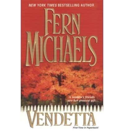 [(Vendetta)] [by: Fern Michaels]