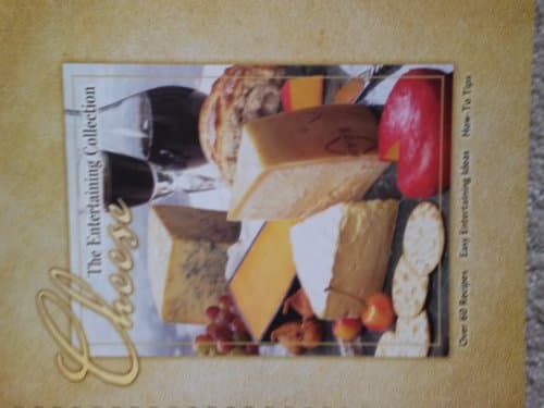 Book cover for Cheese: The Entertaining Collection by Color Photographs