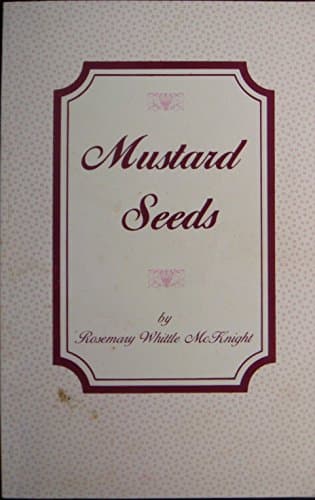 Book cover for Mustard Seeds by Rosemary Whittle McKnight