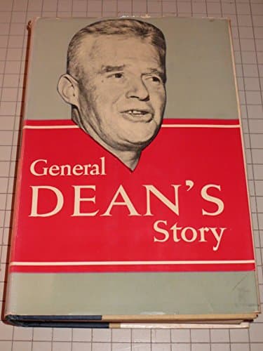 Book cover for General Dean's Story - Korean War - Prisoner of War - Map & Photographs by William F. Dean