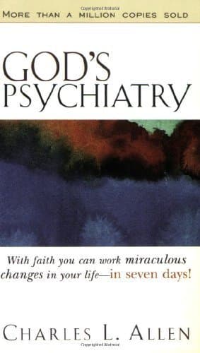 Book cover for God's Psychiatry by Allen, Charles L. (1997) Mass Market Paperback by unknown author