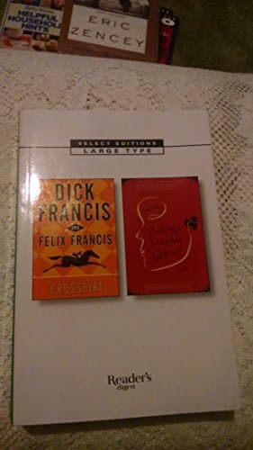 Reader's Digest Select Editions Large Print: Crossfire and Calling Invisible Women