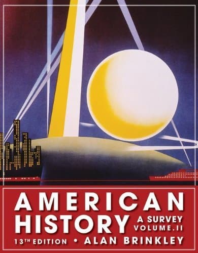 Book cover for American History: A Survey, Volume 2 13th edition by Brinkley, Alan (2008) Paperback by Alan Brinkley
