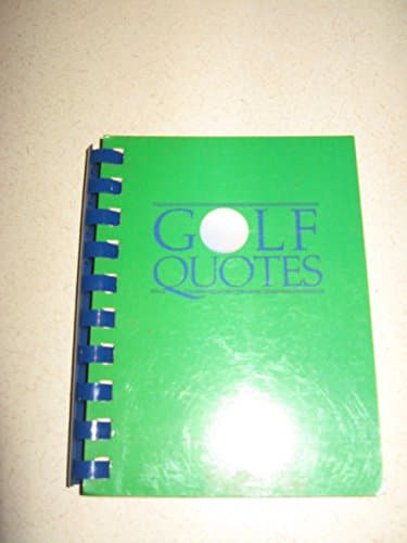 Book cover for Golf Quotes by Great Quotations