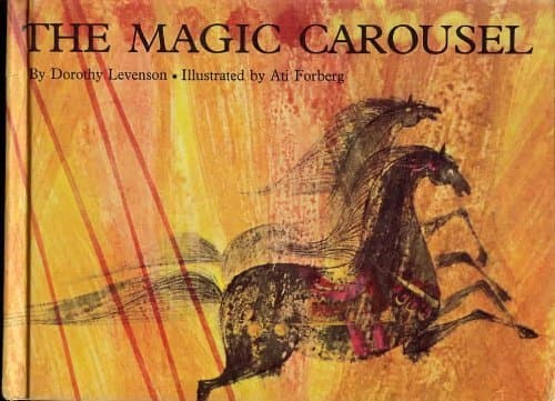 Book cover for The Magic Carousel by Dorothy Levenson (1967-06-01) by Dorothy Levenson