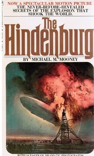 The Hindenburg by Michael M. Mooney (1975-12-01)