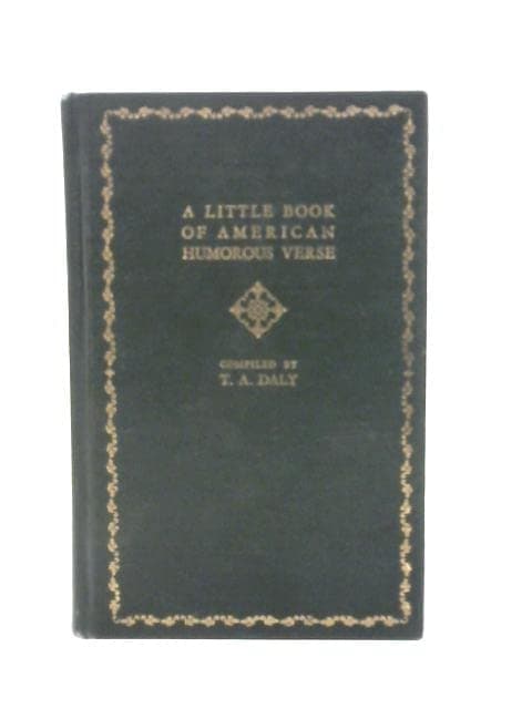 Book cover for A Little Book of American Humorous Verse by Thomas Augustine Daly