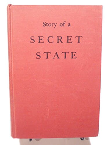 Book cover for Story of a Secret State by Katz, Daniel; Kahn, Robert L.