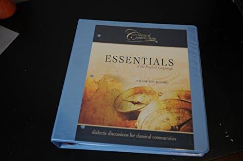 Essentials of the English Language (4th) Fourth Edition Classical Conversations