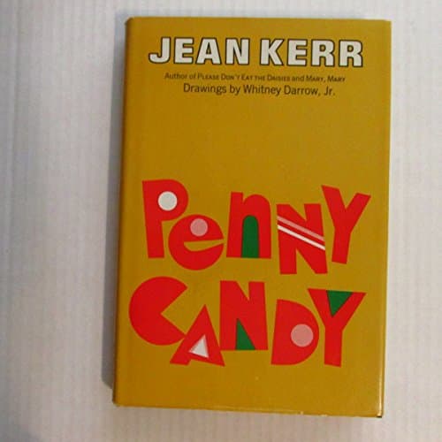Book cover for Penny Candy by Jean Kerr (1970-01-03) by Jean Kerr
