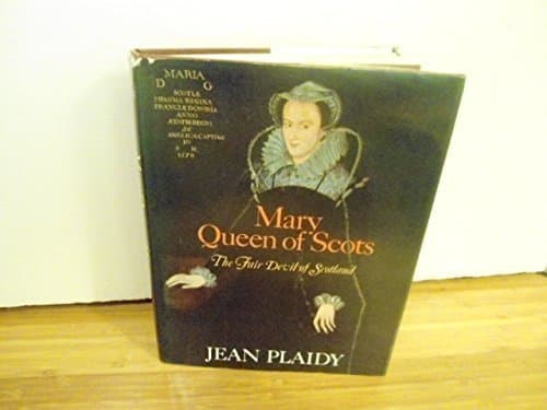 Book cover for Mary Queen of Scots: The Fair Devil of Scotland by Jean Plaidy (1975-12-03) by Jean Plaidy