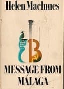 Book cover for Message from Malaga by Helen MacInnes (1971-06-03) by Unknown