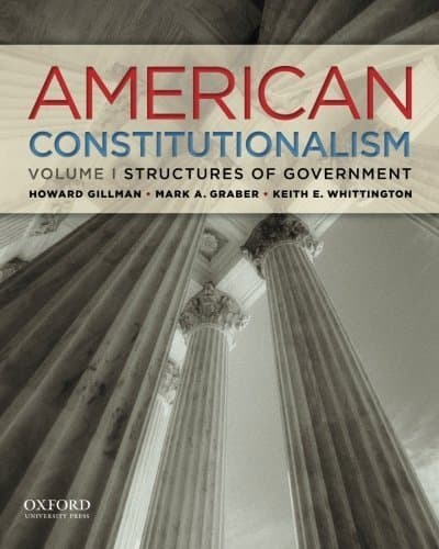 American Constitutionalism: Volume I: Structures of Government by Howard Gillman (2012-03-09)